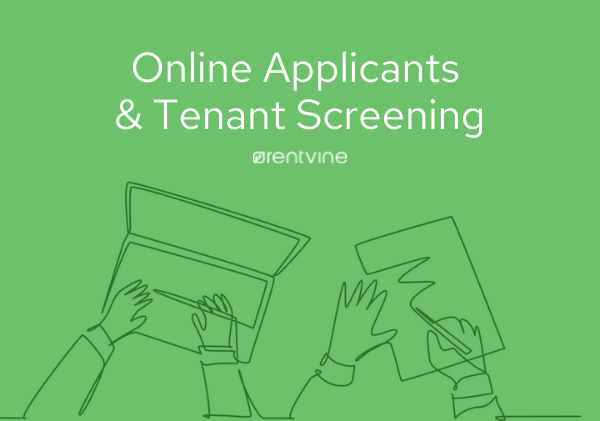 Online Tenant Applications & Flexible Tenant Screening is now live in Rentvine!